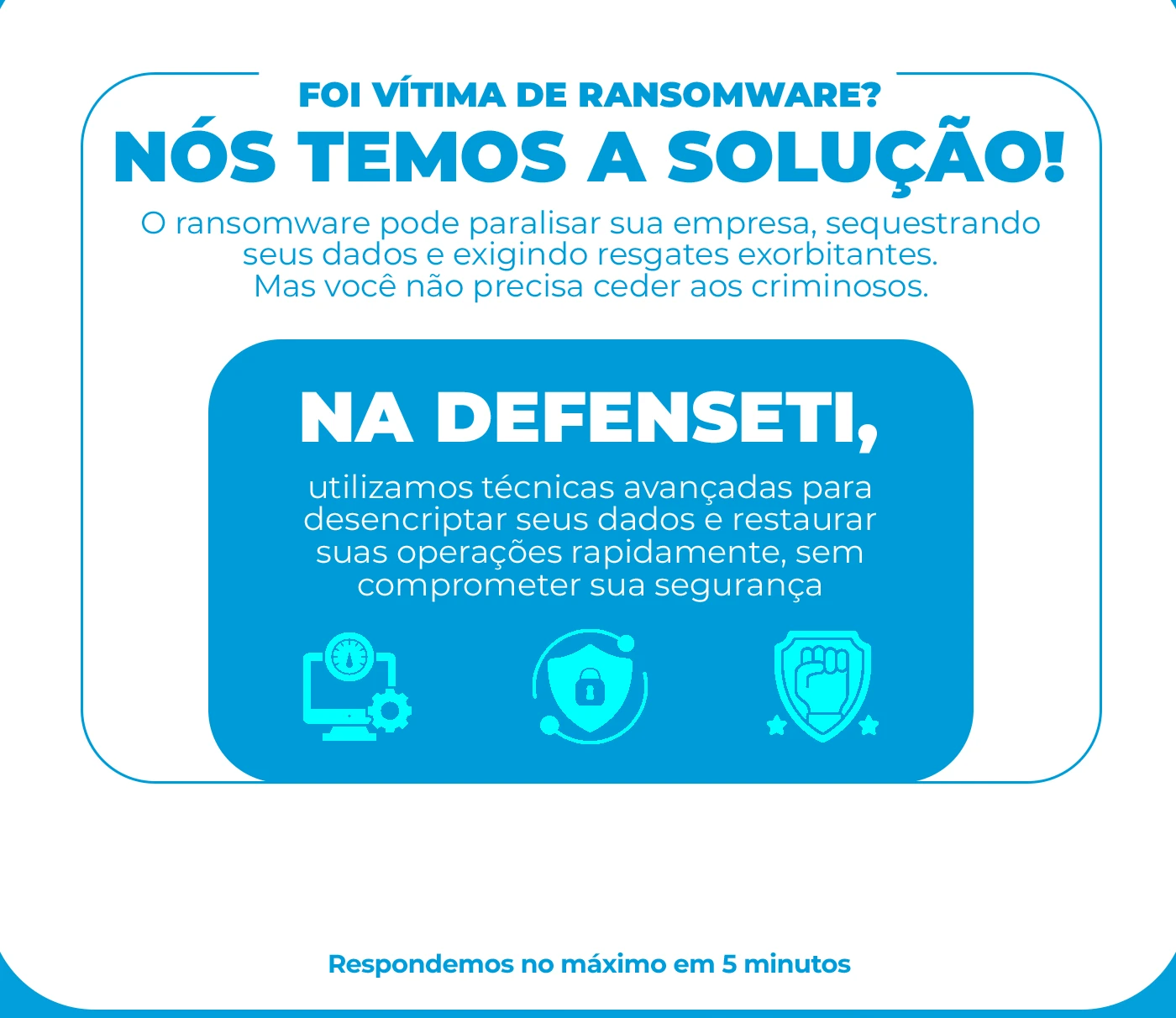 Informativo sobre ransomware e recuperação de dados destacando soluções para empresas afetadas com foco em segurança cibernética e proteção contra ataques